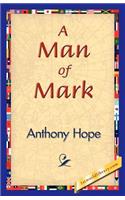 A Man of Mark: (English)