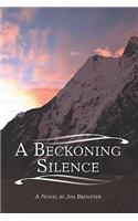 Beckoning Silence: (English)