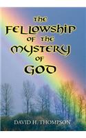 Fellowship of the Mystery of God