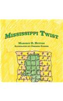 Mississippi Twist