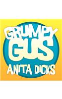 Grumpy Gus