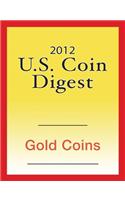 2012 U.S. Coin Digest