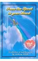 From the Spirit to Your Heart