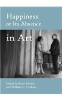 Happiness or Its Absence in Art
