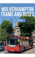 Wolverhampton Trams and Buses