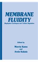 Membrane Fluidity