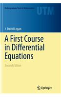 A First Course in Differential Equations