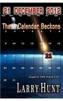 21 December 2012 - The Calendar Beckons: (English)