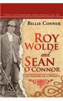 Roy Wolde and Sean O'Connor