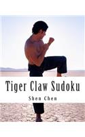Tiger Claw Sudoku: Intermediately Difficult Sudoku Puzzles(English)