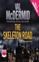 The Skeleton Road: (3 Karen Pirie)
