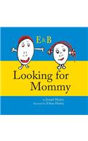 looking for mommy