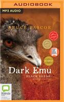 Dark Emu: Black Seeds: Agriculture or Accident?