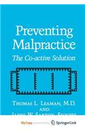 Preventing Malpractice