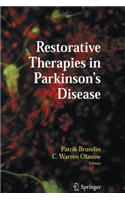 Restorative Therapies in Parkinson's Disease