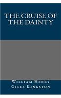 The Cruise of the Dainty: (English)