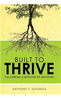 Built to Thrive
