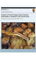 Incidence of Chytrid Fungus, Batrachochytrium dendrobatidis, in Southeast Coast Network Parks