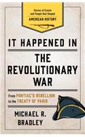 It Happened in the Revolutionary War