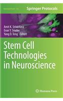 Stem Cell Technologies in Neuroscience