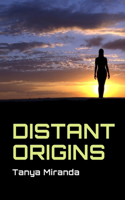 Distant Origins