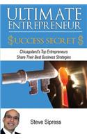 Ultimate Entrepreneur Success Secrets