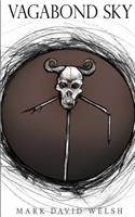 Vagabond Sky: (English)