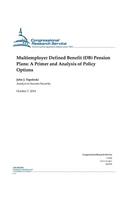 Multiemployer Defined Benefit (DB) Pension Plans: A Primer and Analysis of Policy Options