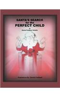 Santa's Search for the Perfect Child