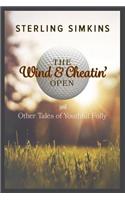 Wind & Cheatin' Open