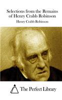 Selections from the Remains of Henry Crabb Robinson: (English)