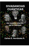 Divagancias Cuánticas
