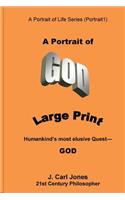 A Portrait of God [LARGE PRINT]