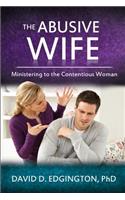 Abusive Wife