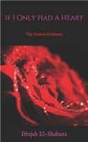 If I Only Had a Heart: The Drakoi of Atlantis(1 Drakoi of Atlantis)