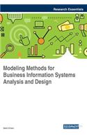 Modeling Methods for Business Information Systems Analysis and Design