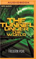 Tunnel Under the World