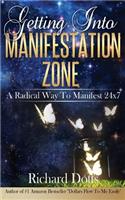 Getting Into Manifestation Zone: (English)