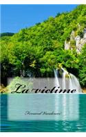 La victime