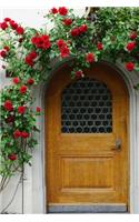 Red Climbing Roses over the Front Door Journal: 150 Page Lined Notebook/Diary