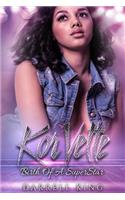 Korvette - The Birth of A Superstar