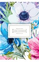 Blank Cookbook Beyond the Soul: Watercolor Flower Recipe Keeper - Easy to Use in the Kitchen (100 Pages): Watercolor Flower Recipe Keeper - Easy to Use in the Kitchen (100 Pages)