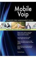 Mobile Voip Complete Self-Assessment Guide