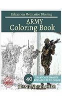 Army Coloring Book for Adults Relaxation Meditation Blessing: Sketches Coloring Book 40 Grayscale Images