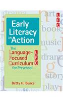 Early Literacy in Action