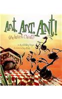 Ant, Ant, Ant!