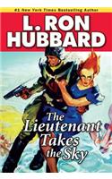 The Lieutenant Takes the Sky
