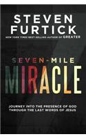 Seven-Mile Miracle