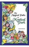 Magical Paths to Mystical Park
