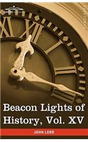 Beacon Lights of History, Vol. XV